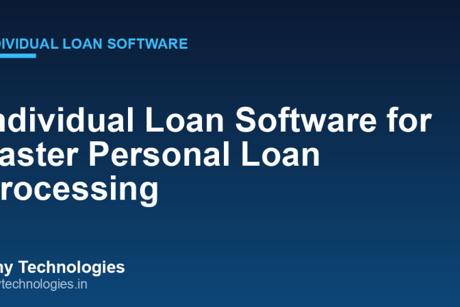 Individual Loan Software for Faster Personal Loan Processing