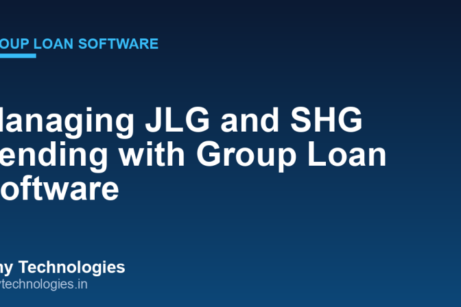 Managing JLG and SHG Lending with Group Loan Software