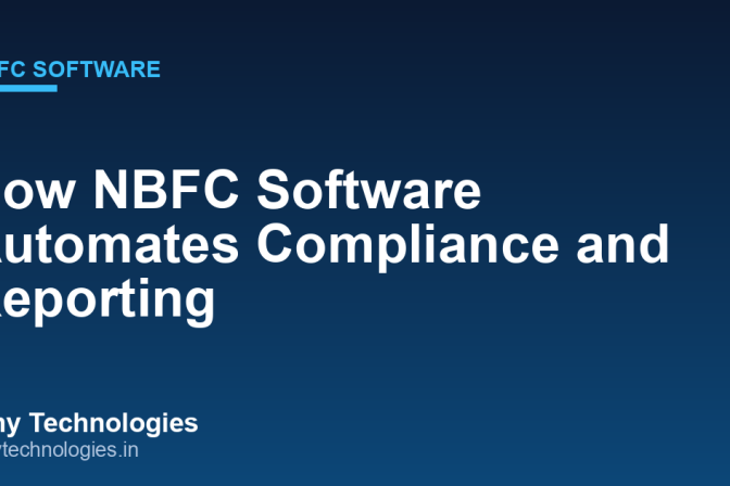 How NBFC Software Automates Compliance and Reporting